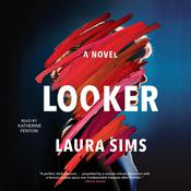 Looker by  Laura Sims audiobook