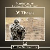 95 Theses by  Martin Luther audiobook