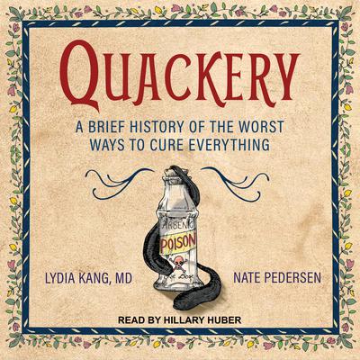 Quackery by Lydia Kang audiobook