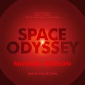 Space Odyssey by  Michael Benson audiobook