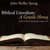 Biblical Literalism by  John Shelby Spong audiobook