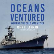 Oceans Ventured by  John F. Lehman audiobook