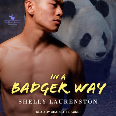 In a Badger Way by Shelly Laurenston audiobook