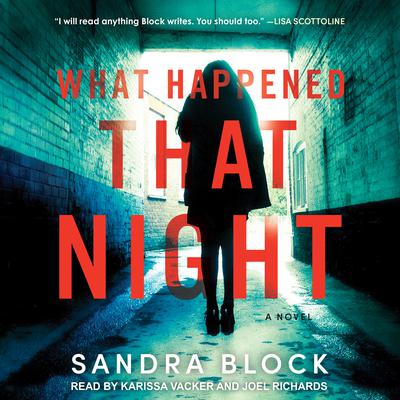 What Happened That Night by Sandra Block audiobook