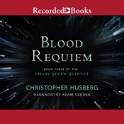 Blood Requiem by  Christopher Husberg audiobook