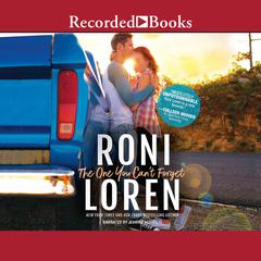 The One You Can't Forget by Roni Loren audiobook