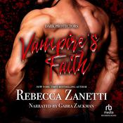 Vampire's Faith by  Rebecca Zanetti audiobook