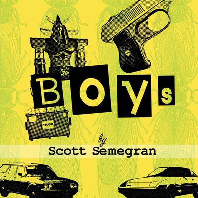 Boys by Scott Semegran audiobook