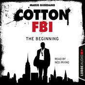 Cotton FBI, Episode 1 by  Mario Giordano audiobook