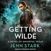 Getting Wilde by  Jenn Stark audiobook