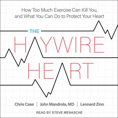 The Haywire Heart by Chris Case audiobook