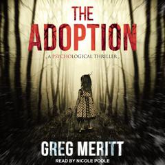 The Adoption by Greg Meritt audiobook