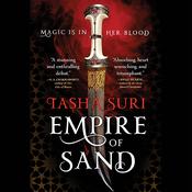 Empire of Sand by  Tasha Suri audiobook