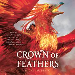 Crown of Feathers by Nicki Pau Preto audiobook