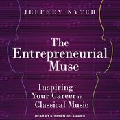 The Entrepreneurial Muse by  Jeffrey Nytch audiobook