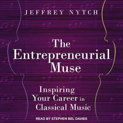 The Entrepreneurial Muse by Jeffrey Nytch audiobook