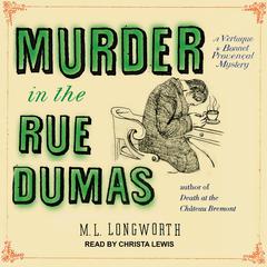Murder in the Rue Dumas by M. L. Longworth audiobook