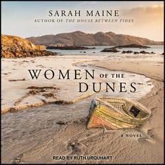Women of the Dunes by Sarah Maine audiobook