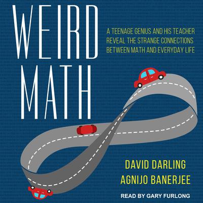 Weird Math by David Darling audiobook