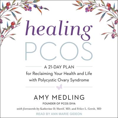 Healing PCOS by Amy Medling audiobook