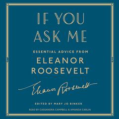 If You Ask Me by Eleanor Roosevelt audiobook