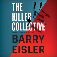 The Killer Collective by Barry Eisler audiobook