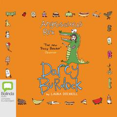 Angrosaurus Rex by Laura Dockrill audiobook