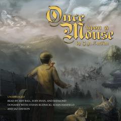 Once Upon a Mouse by J. A. Zarifian audiobook