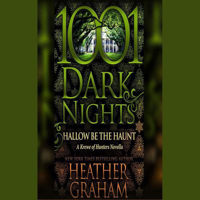 Hallow Be the Haunt by Heather Graham audiobook