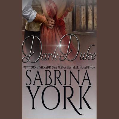 Dark Duke by Sabrina York audiobook