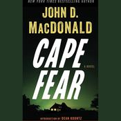 Cape Fear by  John D. MacDonald audiobook