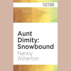 Aunt Dimity: Snowbound by Nancy Atherton audiobook