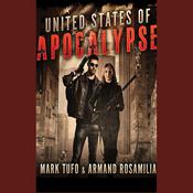 United States of Apocalypse by  Armand Rosamilia audiobook