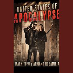 United States of Apocalypse by Mark Tufo audiobook