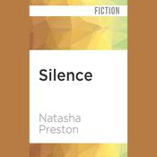 Silence by  Natasha Preston audiobook