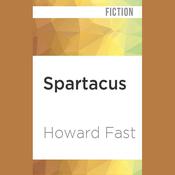 Spartacus by  Howard Fast audiobook