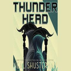 Thunderhead by Neal Shusterman audiobook