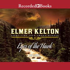 Eyes of a Hawk by Elmer Kelton audiobook