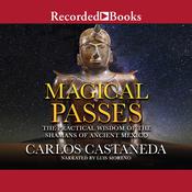 Magical Passes by  Carlos Castaneda audiobook