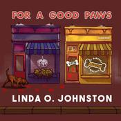 For a Good Paws by  Linda O. Johnston audiobook
