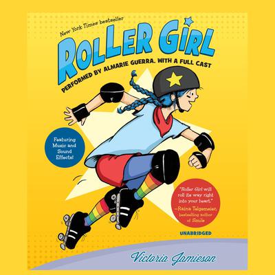 Roller Girl by Victoria Jamieson audiobook