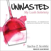 Unwasted by  Sacha Z. Scoblic audiobook