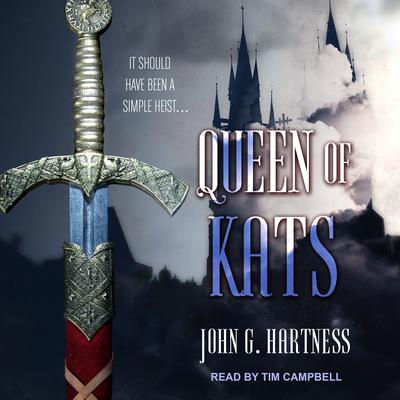Queen of Kats by John G. Hartness audiobook