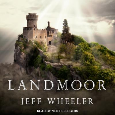Landmoor by Jeff Wheeler audiobook