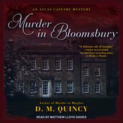 Murder in Bloomsbury by  D.M. Quincy audiobook