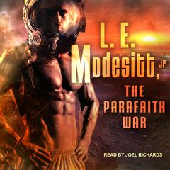 The Parafaith War by L. E. Modesitt audiobook