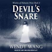 Devil's Snare by  Wendy Wang audiobook