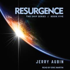 Resurgence by Jerry Aubin audiobook