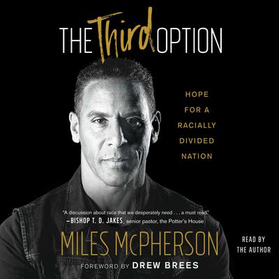The Third Option by Miles McPherson audiobook