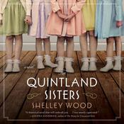 The Quintland Sisters by  Shelley Wood audiobook